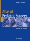 Atlas of Pediatric Surgery : Principles and Treatment - Book