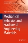 Mechanical Behavior and Fracture of Engineering Materials - eBook