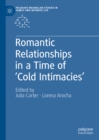 Romantic Relationships in a Time of 'Cold Intimacies' - eBook