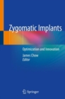 Zygomatic Implants : Optimization and Innovation - Book
