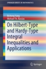 On Hilbert-Type and Hardy-Type Integral Inequalities and Applications - Book