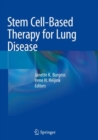 Stem Cell-Based Therapy for Lung Disease - Book