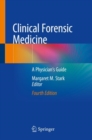 Clinical Forensic Medicine : A Physician's Guide - Book