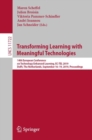 Transforming Learning with Meaningful Technologies : 14th European Conference on Technology Enhanced Learning, EC-TEL 2019, Delft, The Netherlands, September 16-19, 2019, Proceedings - Book
