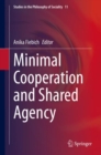 Minimal Cooperation and Shared Agency - Book
