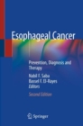 Esophageal Cancer : Prevention, Diagnosis and Therapy - Book