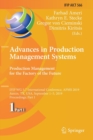 Advances in Production Management Systems. Production Management for the Factory of the Future : IFIP WG 5.7 International Conference, APMS 2019, Austin, TX, USA, September 1-5, 2019, Proceedings, Par - Book