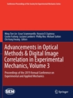Advancements in Optical Methods & Digital Image Correlation in Experimental Mechanics, Volume 3 : Proceedings of the 2019 Annual Conference on Experimental and Applied Mechanics - Book