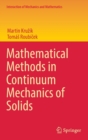 Mathematical Methods in Continuum Mechanics of Solids - Book