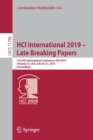 HCI International 2019 – Late Breaking Papers : 21st HCI International Conference, HCII 2019, Orlando, FL, USA, July 26–31, 2019, Proceedings - Book