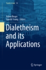 Dialetheism and its Applications - eBook