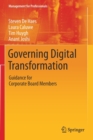 Governing Digital Transformation : Guidance for Corporate Board Members - Book