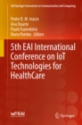 5th EAI International Conference on IoT Technologies for HealthCare - eBook