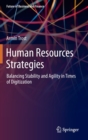 Human Resources Strategies : Balancing Stability and Agility in Times of Digitization - Book