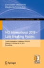 HCI International 2019 - Late Breaking Posters : 21st HCI International Conference, HCII 2019, Orlando, FL, USA, July 26-31, 2019, Proceedings - Book