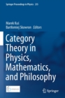 Category Theory in Physics, Mathematics, and Philosophy - Book