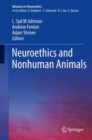 Neuroethics and Nonhuman Animals - eBook