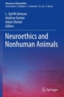 Neuroethics and Nonhuman Animals - Book