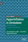 Hyperinflation in Zimbabwe : Background, Impact, and Policy - Book