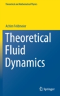 Theoretical Fluid Dynamics - Book