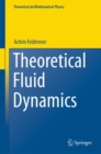 Theoretical Fluid Dynamics - eBook