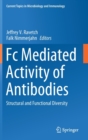 Fc Mediated Activity of Antibodies : Structural and Functional Diversity - Book