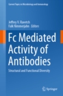 Fc Mediated Activity of Antibodies : Structural and Functional Diversity - eBook