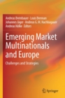 Emerging Market Multinationals and Europe : Challenges and Strategies - Book