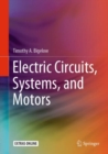 Electric Circuits, Systems, and Motors - eBook