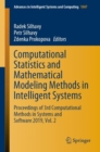 Computational Statistics and Mathematical Modeling Methods in Intelligent Systems : Proceedings of 3rd Computational Methods in Systems and Software 2019, Vol. 2 - Book