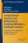 Computational Statistics and Mathematical Modeling Methods in Intelligent Systems : Proceedings of 3rd Computational Methods in Systems and Software 2019, Vol. 2 - eBook