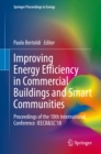 Improving Energy Efficiency in Commercial Buildings and Smart Communities : Proceedings of the 10th International Conference  IEECB&SC'18 - eBook