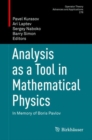 Analysis as a Tool in Mathematical Physics : In Memory of Boris Pavlov - eBook