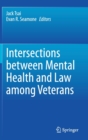 Intersections between Mental Health and Law among Veterans - Book