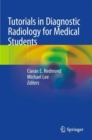 Tutorials in Diagnostic Radiology for Medical Students - Book