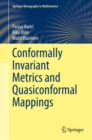 Conformally Invariant Metrics and Quasiconformal Mappings - eBook