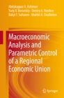 Macroeconomic Analysis and Parametric Control of a Regional Economic Union - eBook