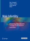 Male Infertility : Contemporary Clinical Approaches, Andrology, ART and Antioxidants - eBook