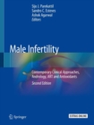 Male Infertility : Contemporary Clinical Approaches, Andrology, ART and Antioxidants - Book