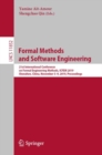 Formal Methods and Software Engineering : 21st International Conference on Formal Engineering Methods, ICFEM 2019, Shenzhen, China, November 5–9, 2019, Proceedings - Book