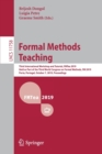 Formal Methods Teaching : Third International Workshop and Tutorial, FMTea 2019, Held as Part of the Third World Congress on Formal Methods, FM 2019, Porto, Portugal, October 7, 2019, Proceedings - Book
