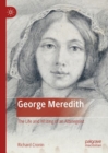 George Meredith : The Life and Writing of an Alteregoist - eBook