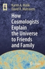 How Cosmologists Explain the Universe to Friends and Family - eBook