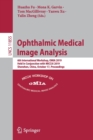 Ophthalmic Medical Image Analysis : 6th International Workshop, OMIA 2019, Held in Conjunction with MICCAI 2019, Shenzhen, China, October 17, Proceedings - Book