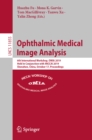 Ophthalmic Medical Image Analysis : 6th International Workshop, OMIA 2019, Held in Conjunction with MICCAI 2019, Shenzhen, China, October 17, Proceedings - eBook