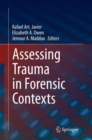 Assessing Trauma in Forensic Contexts - eBook