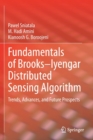 Fundamentals of Brooks-Iyengar Distributed Sensing Algorithm : Trends, Advances, and Future Prospects - Book