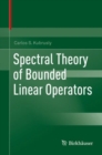 Spectral Theory of Bounded Linear Operators - eBook
