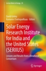Solar Energy Research Institute for India and the United States (SERIIUS) : Lessons and Results from a Binational Consortium - eBook