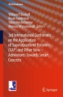 3rd International Conference on the Application of Superabsorbent Polymers (SAP) and Other New Admixtures Towards Smart Concrete - eBook